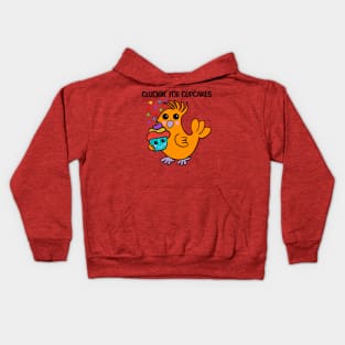 Chicken: Cluckin' For Cupcakes Kids Hoodie